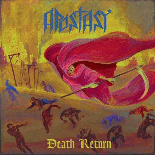 Apostasy (CHL) : Death Return